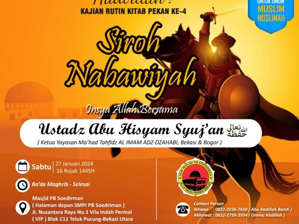 Kajian Pekan ke-4 Siroh Nabawiyah